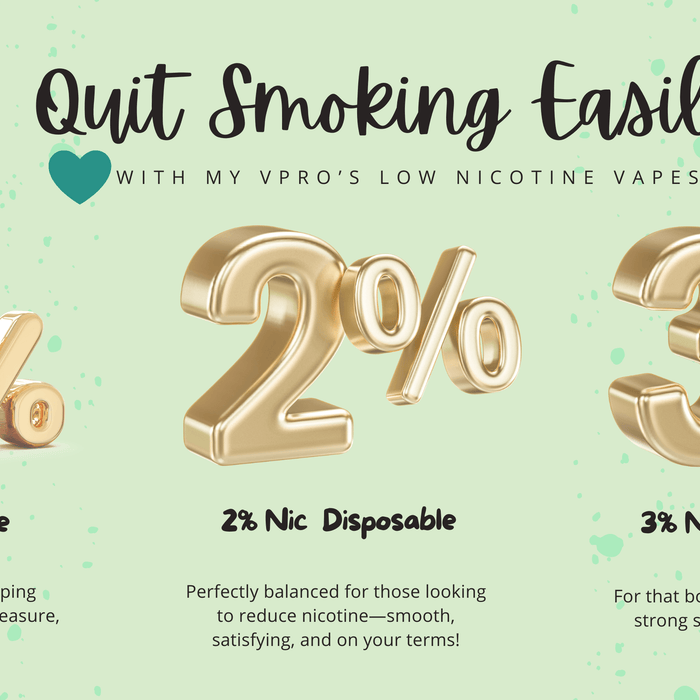 MY VPRO — Leading the Way to Healthier Smoking Alternatives with Low Nicotine Vapes for Easy Cessation!