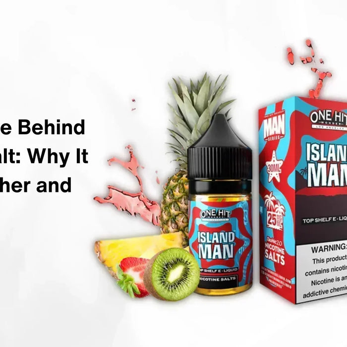 The Science Behind Nicotine Salt: Why It Hits Smoother and Faster?